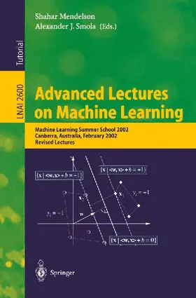Advanced Lectures on Machine Learning