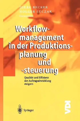 Workflowmanagement in der Produktionsplanung und -steuerung