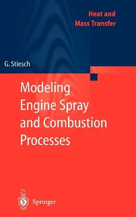 Modeling Engine Spray and Combustion Processes