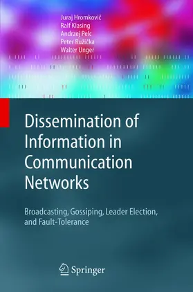 Dissemination of Information in Communication Networks
