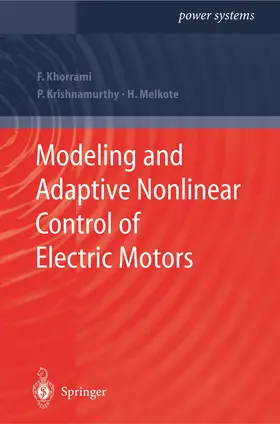 Modeling and Adaptive Nonlinear Control of Electric Motors