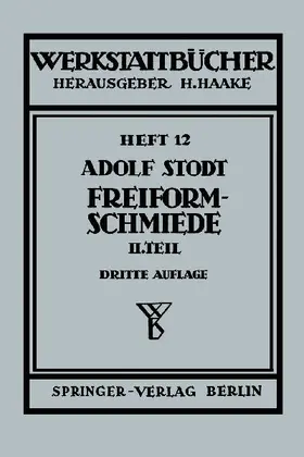 Freiformschmiede