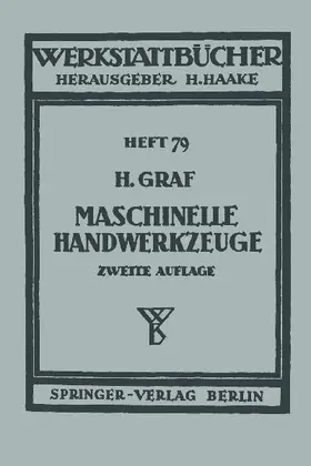 Maschinelle Handwerkzeuge