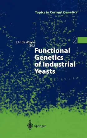 Functional Genetics of Industrial Yeasts