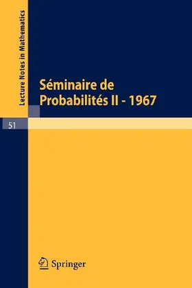 Séminaire de Probabilités II