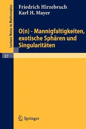 0(n) - Mannigfaltigkeiten, exotische Sphären und Singularitäten