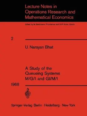 A Study of the Queueing Systems M/G/1 and GI/M/1