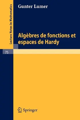 Algebres de fonctions et espaces de Hardy