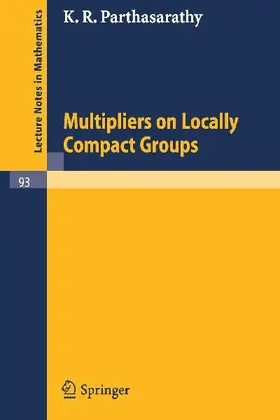 Multipliers on Locally Compact Groups