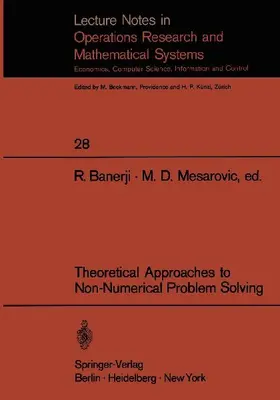 Theoretical Approaches to Non-Numerical Problem Solving