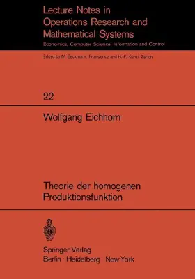 Theorie der homogenen Produktionsfunktion