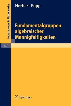 Fundamentalgruppen algebraischer Mannigfaltigkeiten