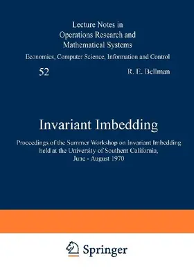Invariant Imbedding