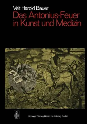Das Antonius-Feuer in Kunst und Medizin
