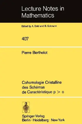 Cohomologie Cristalline des Schemas de Caracteristique p O