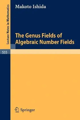 The Genus Fields of Algebraic Number Fields