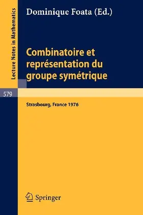 Combinatoire et Representation du Groupe Symetrique