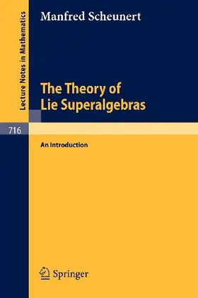 The Theory of Lie Superalgebras