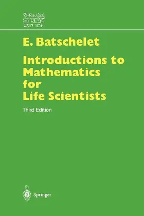 Introduction to Mathematics for Life Scientists