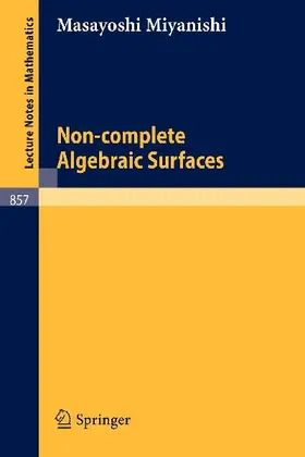 Non-complete Algebraic Surfaces