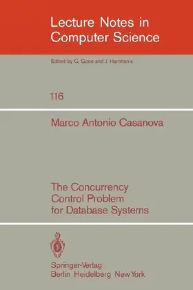 The Concurrency Control Problem for Database Systems