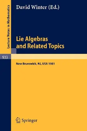 Lie Algebras and Related Topics