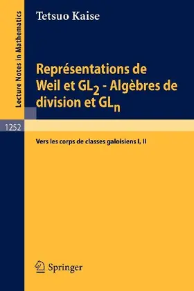 Représentations de Weil et GL2 - Algèbres de division et GLn