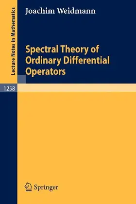 Spectral Theory of Ordinary Differential Operators