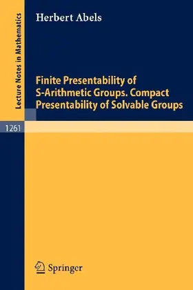 Finite Presentability of S-Arithmetic Groups. Compact Presentability of Solvable Groups