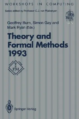 Theory and Formal Methods 1993
