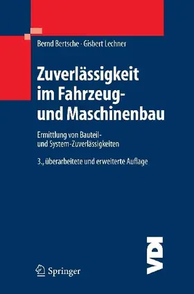 Zuverlässigkeit im Fahrzeug- und Maschinenbau