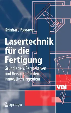 Lasertechnik für die Fertigung
