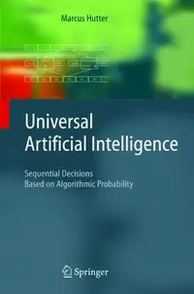 Universal Artificial Intelligence