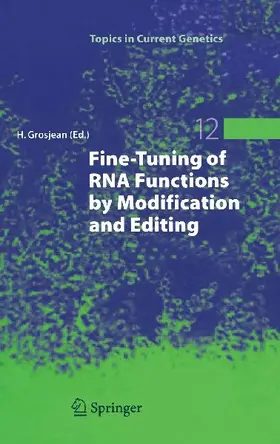 Fine-Tuning of RNA Functions by Modification and Editing