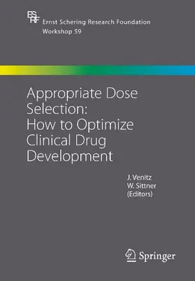 Appropriate Dose Selection - How to Optimize Clinical Drug Development