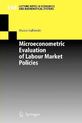 Microeconometric Evaluation of Labour Market Policies