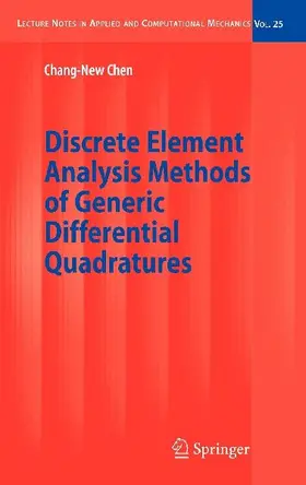 Discrete Element Analysis Methods of Generic Differential Quadratures