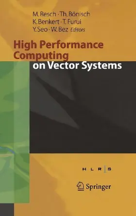 High Performance Computing on Vector Systems 2005