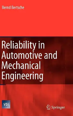Reliability in Automotive and Mechanical Engineering
