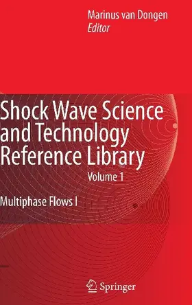 Shock Wave Science and Technology Reference Library, Vol. 1