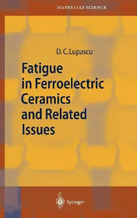 Fatigue in Ferroelectric Ceramics and Related Issues
