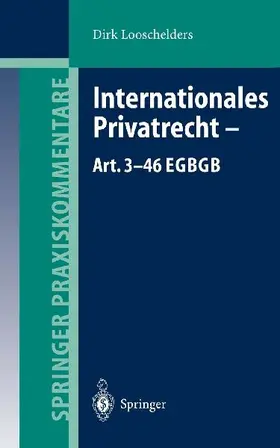 Internationales Privatrecht - Art. 3-46 EGBGB