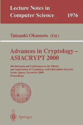 Advances in Cryptology - ASIACRYPT 2000