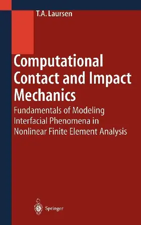 Computational Contact and Impact Mechanics
