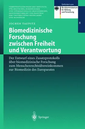 Biomedizinische Forschung zwischen Freiheit und Verantwortung