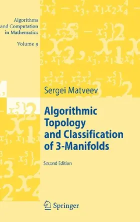 Algorithmic Topology and Classification of 3-Manifolds