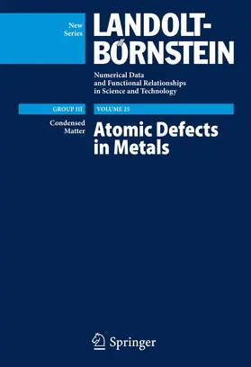 Atomic Defects in Metals / Atomare Fehlstellen in Metallen