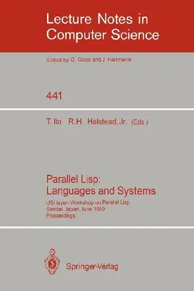 Parallel Lisp: Languages and Systems
