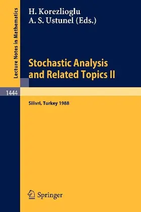 Stochastic Analysis and Related Topics II