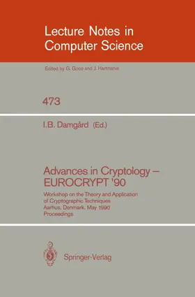 Advances in Cryptology - EUROCRYPT '90